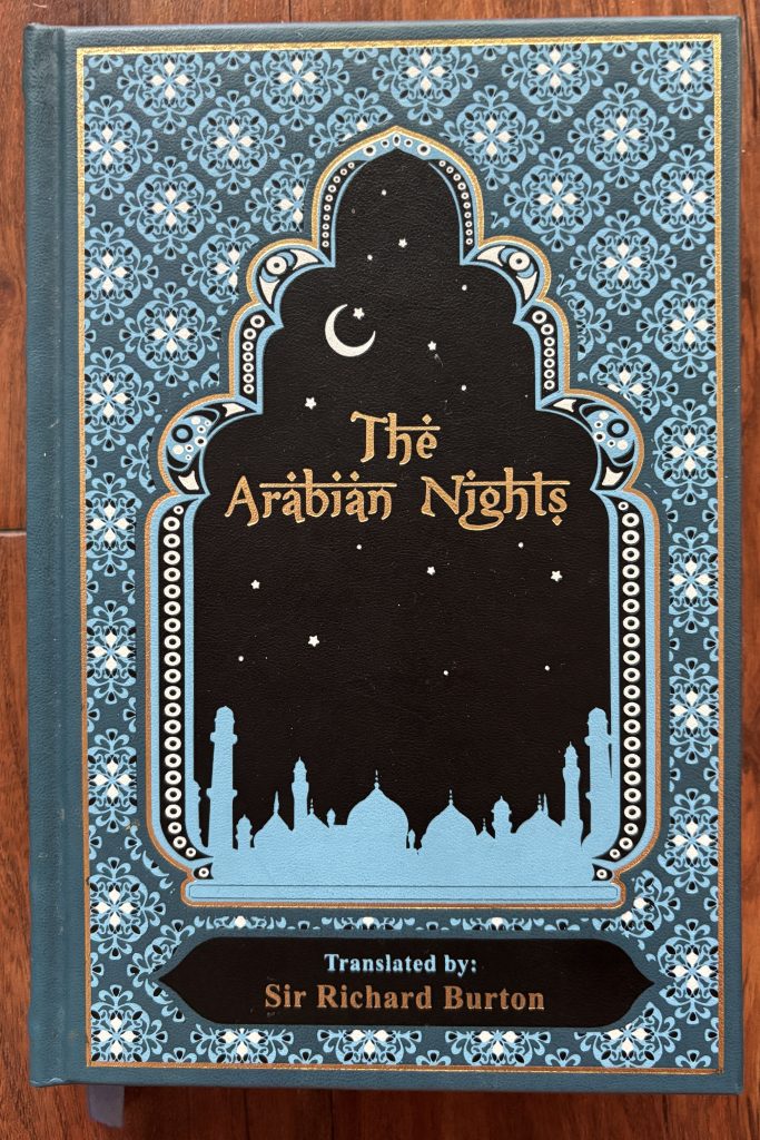 A fine edition of "The Arabian Nights" unfortunately translated by Richard Burton.